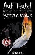 ebook: Auf Teufel komm raus