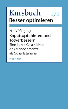 eBook: Kaputtoptimieren und Totverbessern