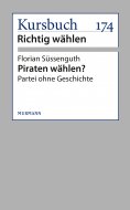 ebook: Piraten wählen?