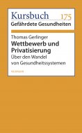 ebook: Wettbewerb und Privatisierung