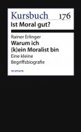 eBook: Warum ich (k)ein Moralist bin