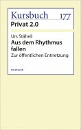 eBook: Aus dem Rhythmus fallen