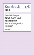 ebook: Kind, Korn und Kachelofen
