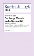 ebook: Der lange Marsch in die Normalität