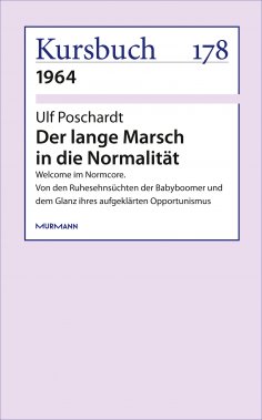 ebook: Der lange Marsch in die Normalität
