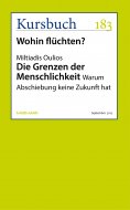 ebook: Die Grenzen der Menschlichkeit