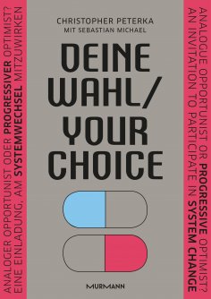 eBook: Deine Wahl / Your Choice - Zweisprachiges E-Book Deutsch / Englisch
