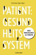 ebook: Patient: Gesundheitssystem
