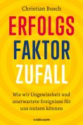 ebook: Erfolgsfaktor Zufall