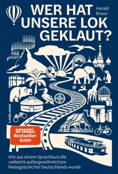 eBook: Wer hat unsere Lok geklaut?