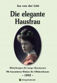 eBook: Die elegante Hausfrau 1892