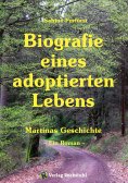 ebook: Biografie eines adoptierten Lebens