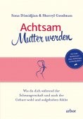 eBook: Achtsam Mutter werden