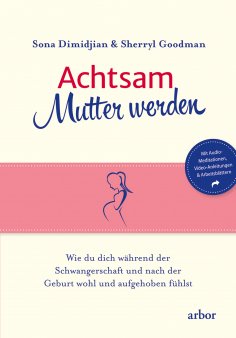 eBook: Achtsam Mutter werden