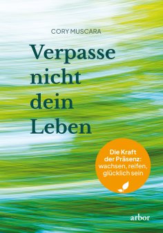 eBook: Verpasse nicht dein Leben