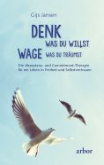 eBook: Denk, was du willst – Wage, was du träumst