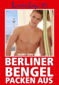 ebook: Loverboys 127: Berliner Bengel packen aus