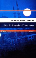 ebook: Die Erben des Dionysos