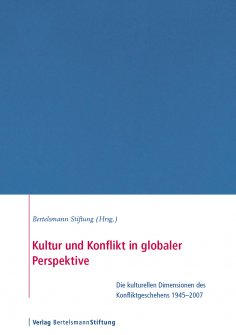 ebook: Kultur und Konflikt in globaler Perspektive