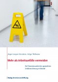 eBook: Mehr als Arbeitsunfälle vermeiden
