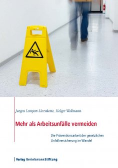 ebook: Mehr als Arbeitsunfälle vermeiden