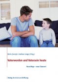 eBook: Vaterwerden und Vatersein heute
