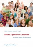 eBook: Zwischen Eigennutz und Gemeinwohl