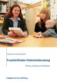 eBook: Praxisleitfaden Patientenberatung