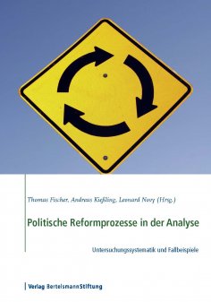 eBook: Politische Reformprozesse in der Analyse