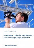 eBook: Assessment, Evaluation, Improvement: Success through Corporate Culture