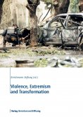 ebook: Violence, Extremism and Transformation