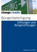 ebook: Bürgerbeteiligung - Stiftungen und Bürgerstiftungen