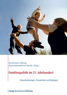 eBook: Familienpolitik im 21. Jahrhundert