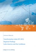 ebook: Transformation Index BTI 2012: Regional Findings Latin America and the Caribbean