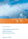 eBook: Transformation Index BTI 2012: Regional Findings West and Central Africa
