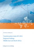 ebook: Transformation Index BTI 2012: Regional Findings Middle East and North Africa