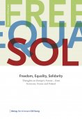 ebook: Freedom, Equality, Solidarity