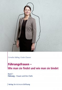 ebook: Führungsfrauen - Wie man sie findet und wie man sie bindet