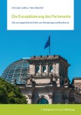 ebook: Die Europäisierung des Parlaments