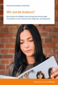 eBook: Wir und die Anderen?