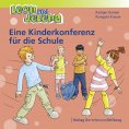 eBook: Leon und Jelena - Eine Kinderkonferenz für die Schule