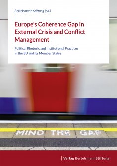 ebook: Europe's Coherence Gap in External Crisis and Conflict Management