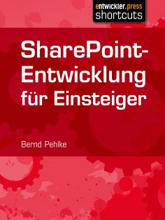 eBook: SharePoint-Entwicklung für Einsteiger
