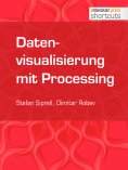 ebook: Datenvisualisierung mit Processing