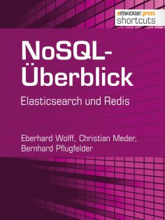 ebook: NoSQL-Überblick - Elasticsearch und Redis