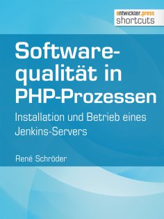 eBook: Softwarequalität in PHP-Prozessen