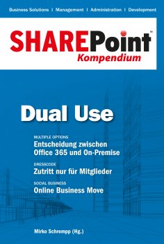 eBook: SharePoint Kompendium - Bd. 5: Dual Use
