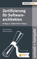 ebook: Zertifizierung für Softwarearchitekten