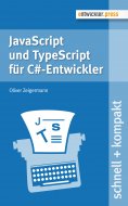 ebook: JavaScript und TypeScript für C#-Entwickler