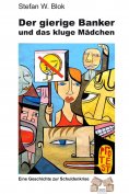 eBook: Der gierige Banker und das kluge Mädchen